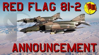 Red Flag 81-2 DCS F-4E Campaign Announcement