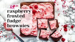 Valentine's Day Dessert: Raspberry Chocolate Brownies with Raspberry Buttercream!