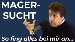 Deswegen bin ich magersüchtig geworden | Christian Frommert