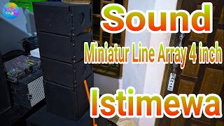 Review Miniatur Sound System Mini Line Array 4 inch Istimewa