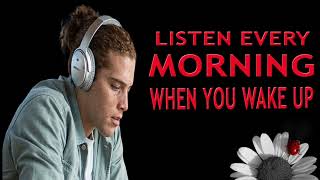 MORNING MOTIVATION - Wake Up Early, Start Your Day Right! Listen Every Day! - 30-Minute Motivation