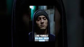 Lose Yourself but it’s the EPIC movie trailer version #eminem #mashup #loseyourself #eminemremix