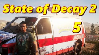 State of Decay 2 - Coop Gameplay part 5