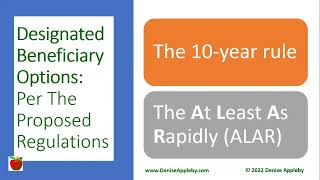 The 10 year rule for Designated Beneficiaries