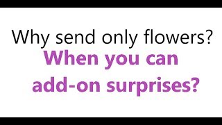 Add-on Surprises to Flower Delivery Singapore