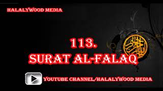 113. Surat Al-Falaq (The Daybreak, Dawn) || Mishary Bin Rashid Al-Afasy (HD Audio)