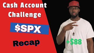 CASH ACCOUNT CHALLENGE....  Day 11 $VVOS $SPX options Recap. $100 Winner