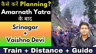 Shri Amarnath Yatra Update 2024 || Srinagar and Vaishno Devi Yatra कैसे करें planning ? || #amarnath