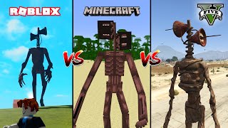 GTA 5 SIREN HEAD VS MINECRAFT SIREN HEAD VS ROBLOX SIREN HEAD - WHO IS BEST?