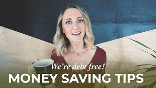 Money Saving Tips You Need to Hear | Debt Free Minimalism