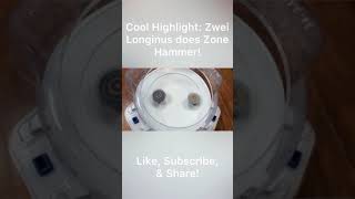 Cool Highlight: Zwei Longinus Does Zone Hammer! #Shorts