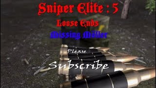 Sniper Elite : 5 | Loose Ends-Missing Möller