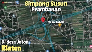 Menyusuri jalur exit tol simpang susun prambanan di desa borangan manisrenggo klaten