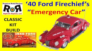 1940 Ford Fire Chief Car 1:25 Scale MPC 815 -Full Kit Build & Review