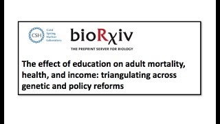 The effect of education on adult mortality, health, and income