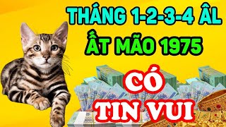 Tiết Lộ Tử Vi 4 Tháng Đầu 2024: Ất Mão 1975 Bỗng Chớp Thời Đổi Vận, Trúng Lớn Giàu To | LPTV