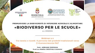 "BiodiverSO per le scuole" (a.s. 2023/2024) - Seminario n°4:  I Prodotti Agroalimentari Tradizionali