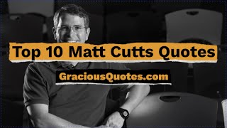 Top 10 Matt Cutts Quotes - Gracious Quotes