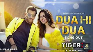 Tiger 3 Romantic Song : Dua Hi | Salman Khan | Katrina Kaif | Pritam | Shreya Ghoshal | Maneesh S