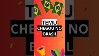 Temu chegou no Brasil.                          #temu #temuapp #temucode