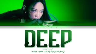 HYO (효연) - 'DEEP' Color Coded Lyrics/가사 (Han/Rom/Eng)