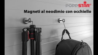 Poppstar - Magneti al neodimio con occhiello | Forza di tenuta 8 kg o 36kg