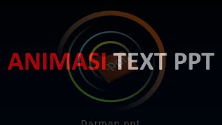 Animasi Text Model Partikel | PPT - POWER POINT | FREE - GRATIS DOWNLOAD