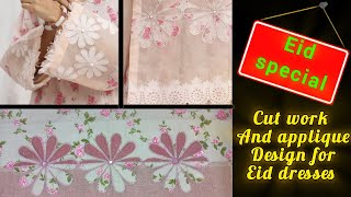 Cut work and aplic work eid special | cutwork saleeve daman trouser design | latest design 2024