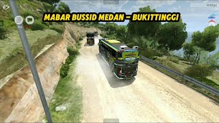 MABAR BUSSID DARI MEDAN KE BUKITTINGGI - BUS SIMULATOR INDONESIA