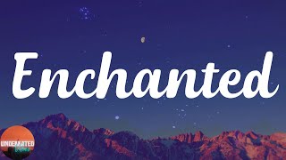 Taylor Swift - Enchanted (Lyrics)