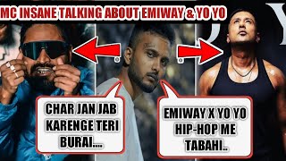 MC Insane Talking About Emiway and Yo Yo Honey Singh and Emiway X Yo Yo Collab Coming | DG Empire