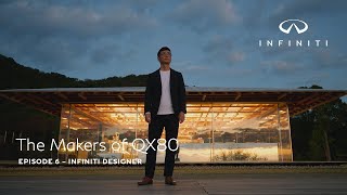 The Makers of QX80 | Episode 6