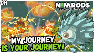 My Journey, Is Your Journey! Nimrods: Guncraft Survivor!