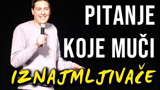 Pitanje koje muči iznajmljivače - Ivica Lazaneo