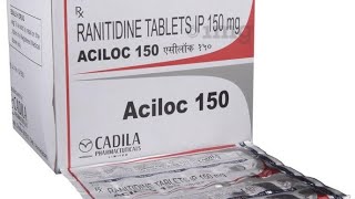 Aciloc 150 MG Ranitidine Tablets Review