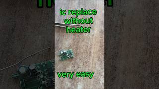 How to change ic with soldering iron