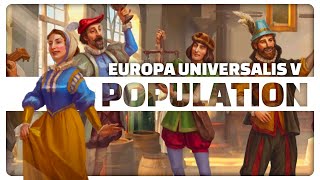 Manage Your Population In EU5