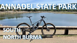 Annadel State Park Mountain Biking | South & North Burma