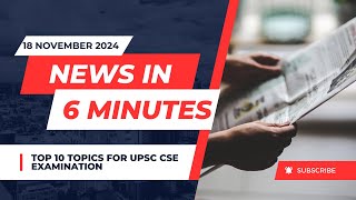 News in 6 MINUTES | The Hindu News Paper | Important Topics for Civil Service Examination