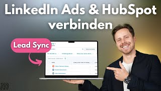 LinkedIn Ads und HubSpot verknüpfen | Leadgen Formulare