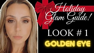 Holiday Glam Guide Series! Look #1 The Golden Eye ✨💖 | Easy Holiday Make Up!