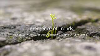 Emergence of Trends