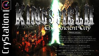 King's Field 4: The Ancient City is a Dark Dungeoning Masterpiece