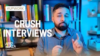 My best Strategies to crush interviews on UPWORK