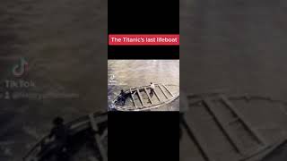 Titanic's last lifeboat