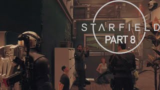 Bank Heists Gone Wrong!-Starfield Walkthrough Part 8