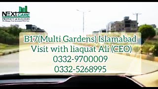 B17 SHORT VISIT WITH LIAQUAT ALI(CEO) NEXTCARE REAL ESTATE & BUILDERS