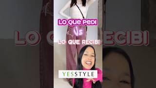 LO QUE PEDI VS LO QUE RECIBI DE  @yesstyle  #outfit - CUAL ES TU FAV?