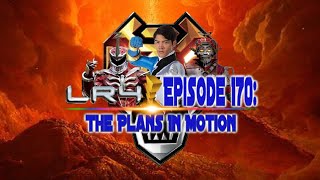 Episode 170: The Plans In Motion