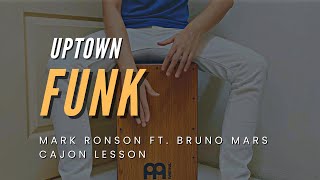 Uptown Funk - Cajon Grade 1 Lesson - Mark Ronson ft. Bruno Mars